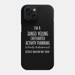 Activity Professionals Week Appreciation Gift Phone Case