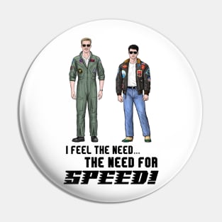 The Need For Speeed! Pin