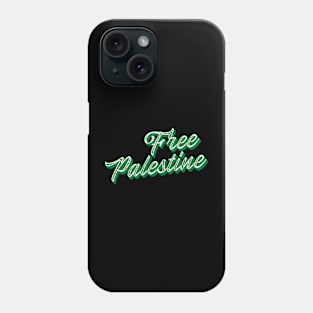 Free Palestine Support Palestine Phone Case