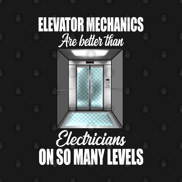 Elevator Mechanic by AmericanIllustrationsTees