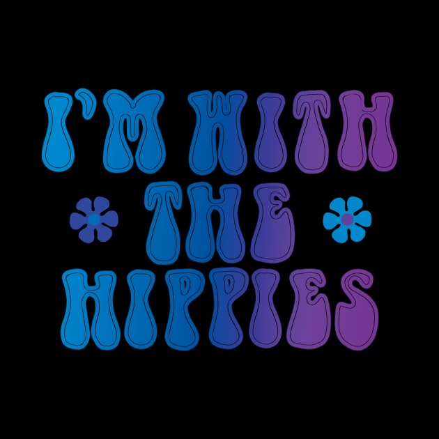I'm with the hippies by daisydebby