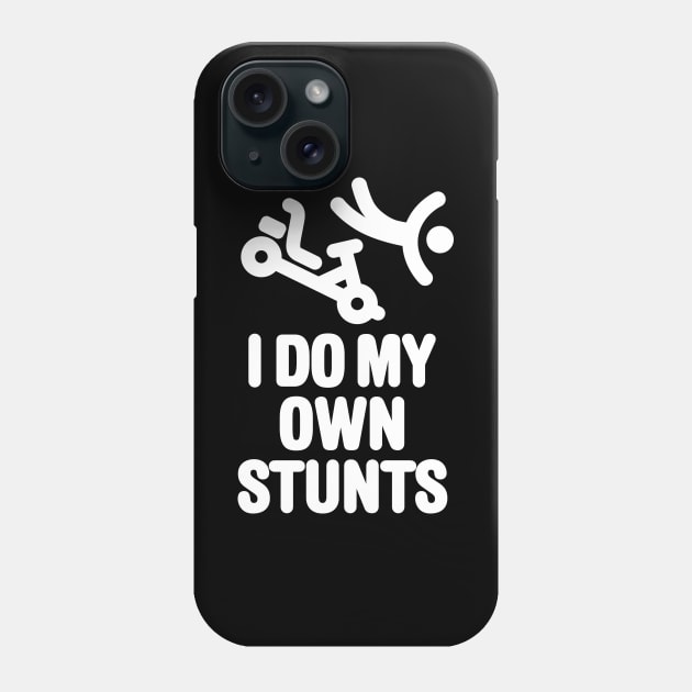 I do my own stunts - go-kart karting kart racing Phone Case by LaundryFactory