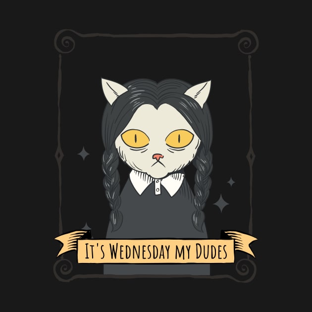 Wednesday My Dudes by Migzy