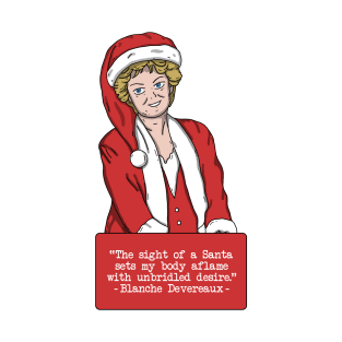 Blanche Devereaux Christmas Quote T-Shirt