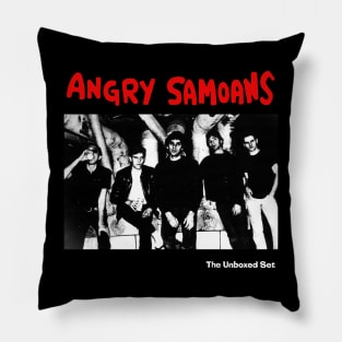 Angry Samoans The Unboxed Set Pillow