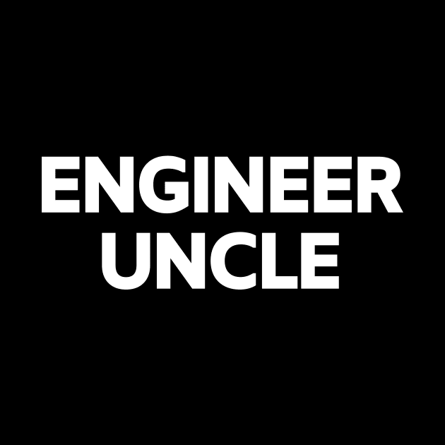 Engineer uncle by Word and Saying