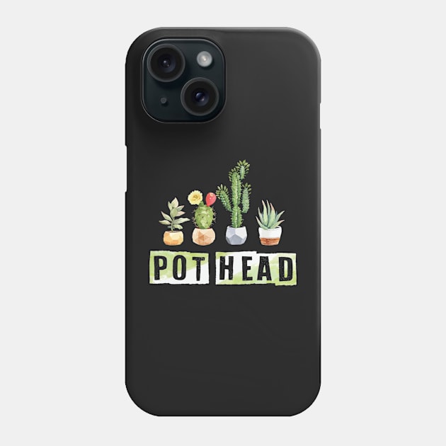 Pot Head - Houseplant Appreciation Day Potted Plant Gardener Gift Phone Case by DressedForDuty