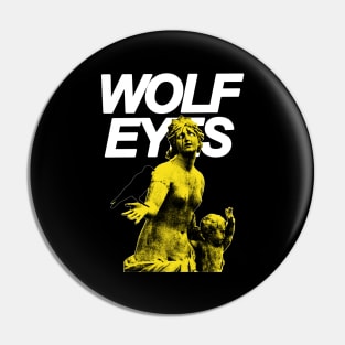 Wolf Eyes alternative indie rock Pin