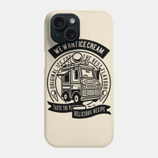 We All Scream for Ice Cream Phone Case