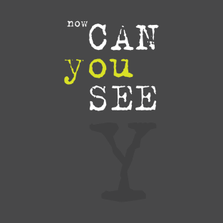 Can you! T-Shirt