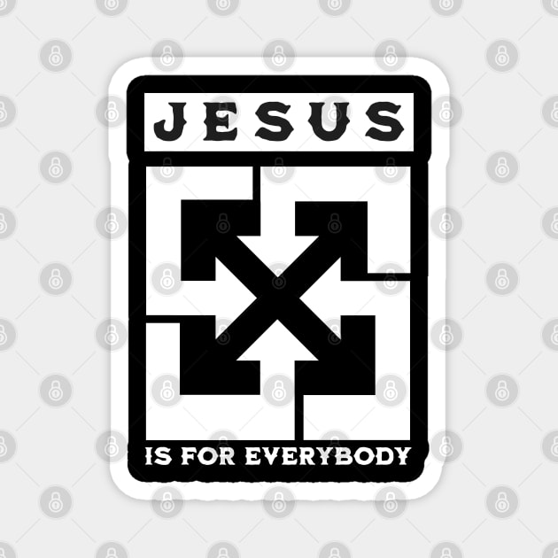 Jesus Is for Everybody Magnet by Church Store