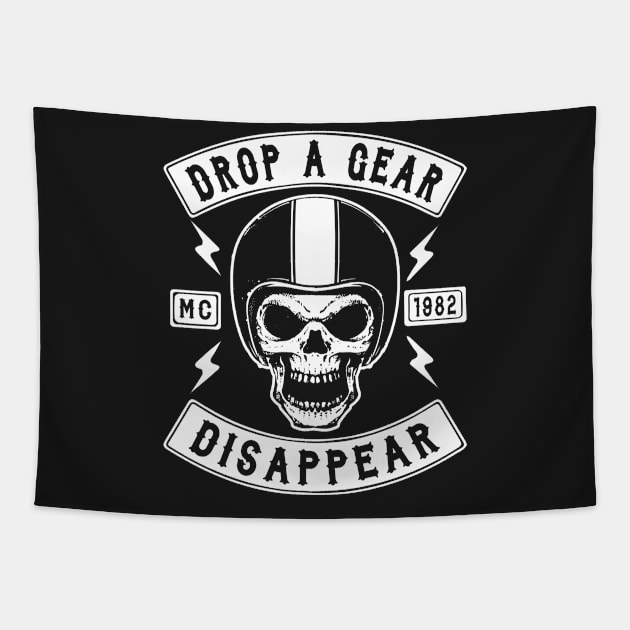 BIKER, DROP A GEAR DISAPPEAR Tapestry by Tshirt Samurai