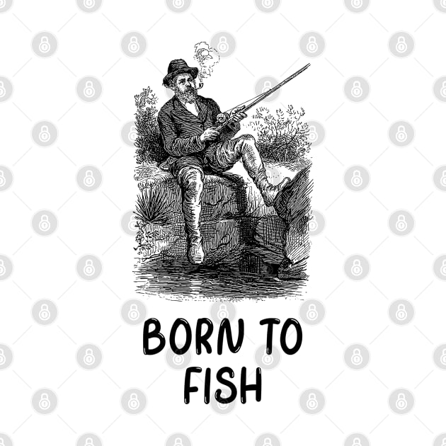 Born To Fish by LittleFlairTee