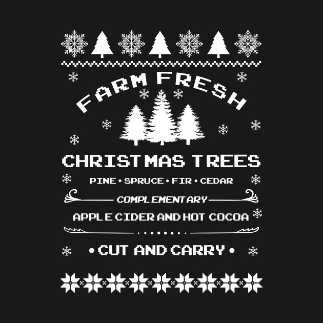 Disover Farm Fresh Christmas Trees - Farm Fresh - T-Shirt