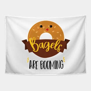 Bagels Are Booming - Gifts for donut lover . Tapestry