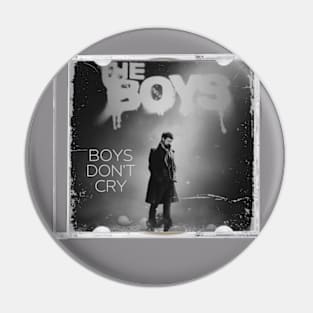 Boys Don't Cry Pin