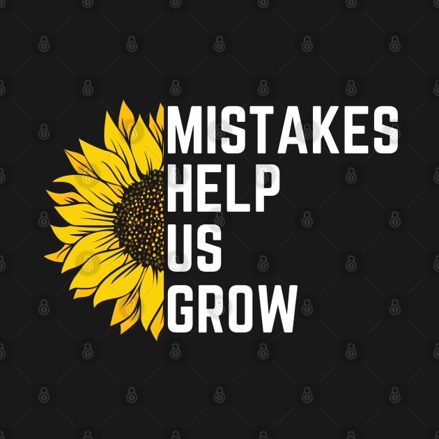 Mistakes Help Us Grow by BaradiAlisa