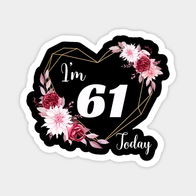 61st Birthday Born In 1962 Magnet by Inkwork Otherworlds