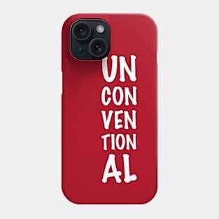 I'm Unconventional (Dark Bg) Phone Case