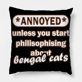 Petty tomcat pet mom dad bengal cat Pillow