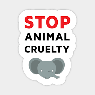 Stop Animal Cruelty Magnet