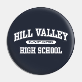 Hill Valley High School Pin