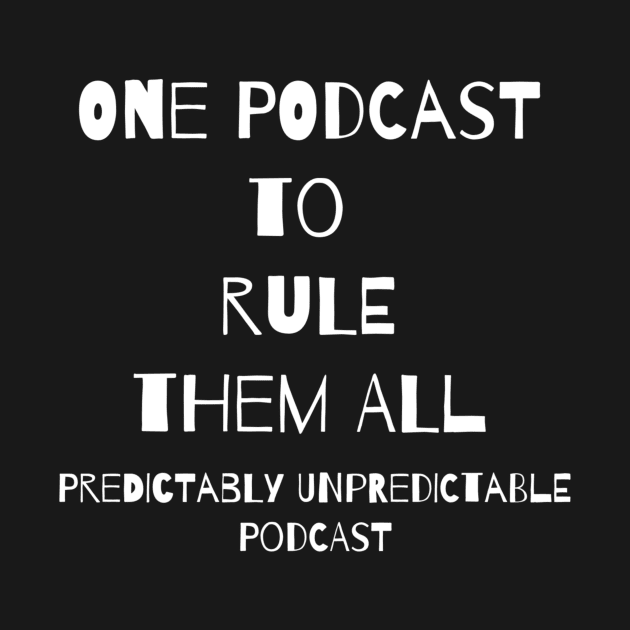 One Podcast to Rule them All by pupodcast