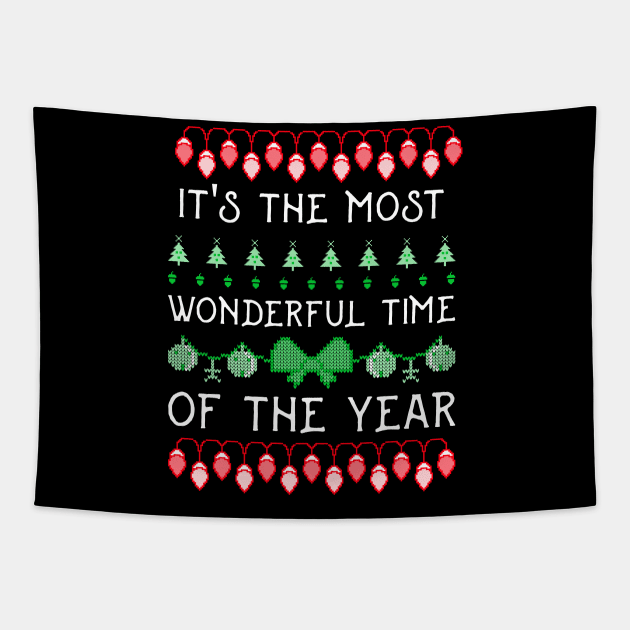 It's the most wonderful time of the year Christmas decorations Tapestry by MyVictory