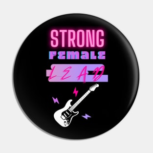 Strong Female Lead Pin