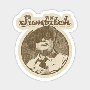 VINTAGE -  JUSTICE SUMBITCH MELET Magnet