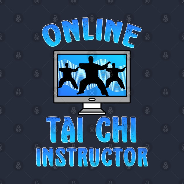 Online Tai Chi Instructor by Gold Wings Tees