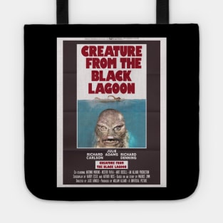 Never go in the Black Lagoon again Tote