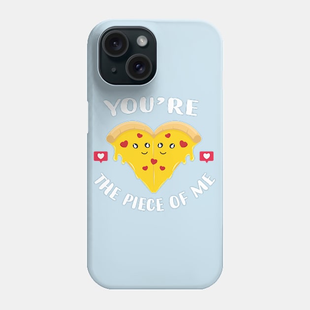 You're the piece of me pizza Phone Case by Marzuqi che rose