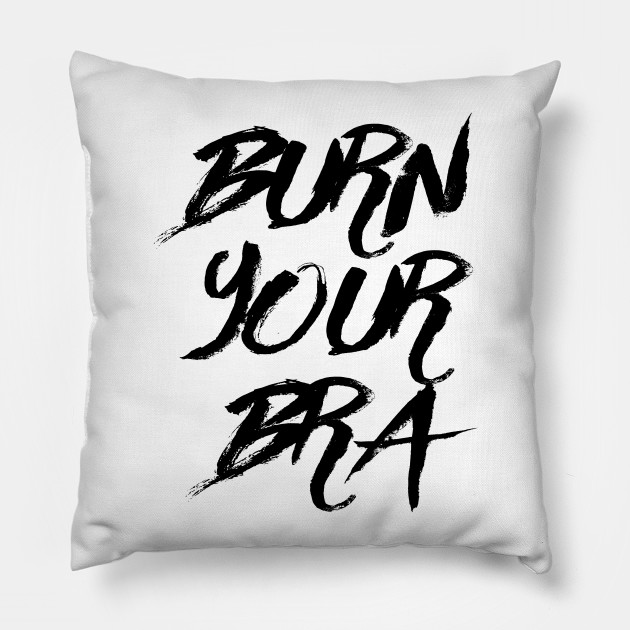 Burn Your Bra 2