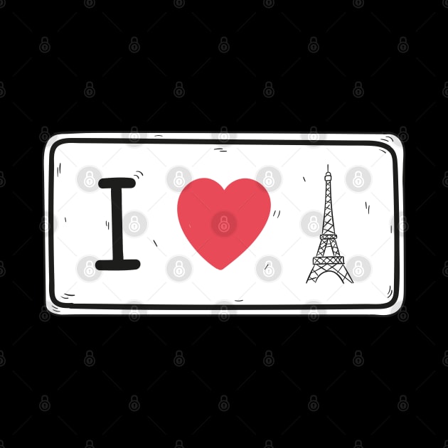 I Love Paris by TambuStore