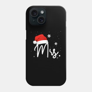 Mr and Mrs Claus Couples Funny - Santa Matching Christmas Phone Case