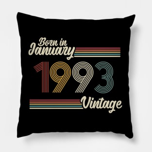 Vintage Born in January 1993 Pillow