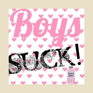 Boys Suck! T-Shirt