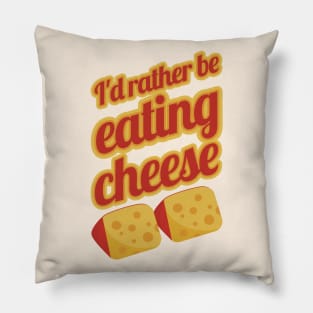 I'd Rather Be Eating Cheese | Swiss cheese Pillow