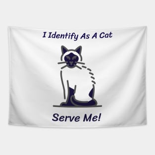 I identify as a cat Tapestry