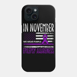 Epilepsy Awareness Flag In November We Purple Phone Case