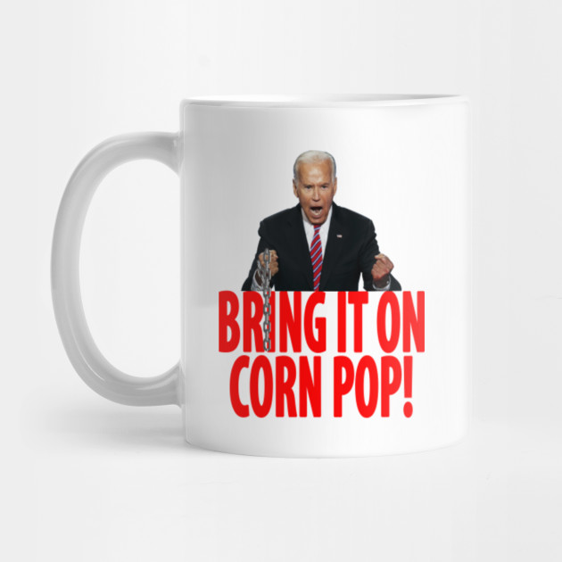 Joe Biden Corn Pop Shirt - Sleepy Joe Biden - Mug | TeePublic