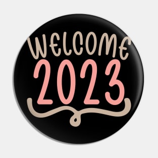 welcome 2023 Pin