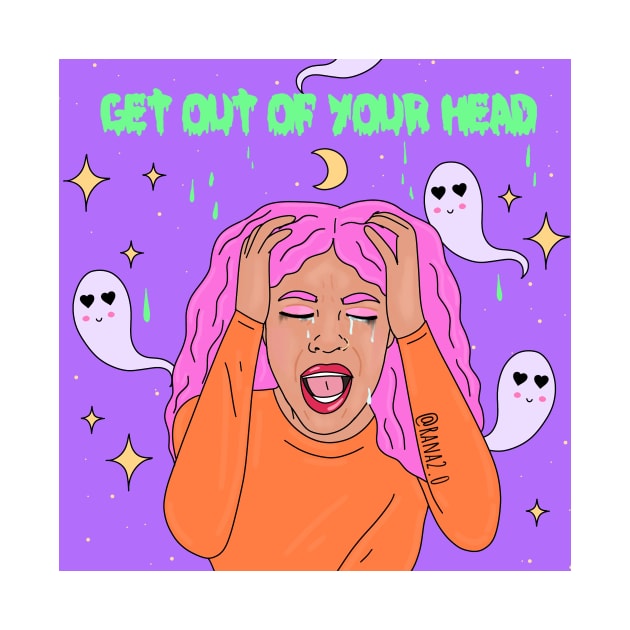 Get out of your head by Ranaawadallah