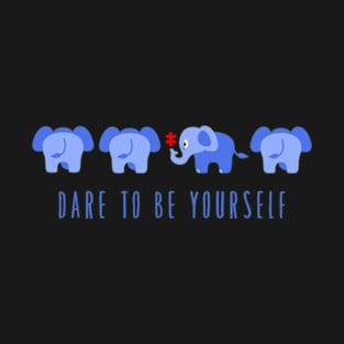 Dare to Be Yourself Autism T-Shirt