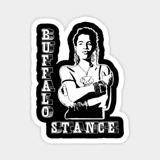 Neneh Buffalo Cherry  Stance Magnet