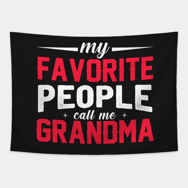 My favorite people call me grandma Tapestry by TEEPHILIC