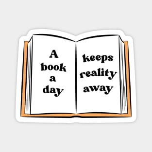 A Book A Day Keeps Reality Away 29 Magnet