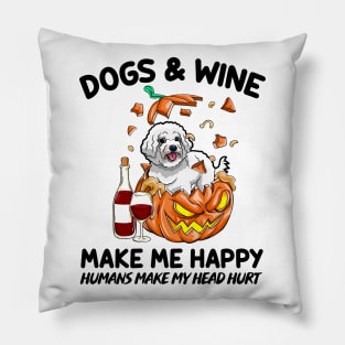 Poodle & Wine Make Me Happy Humans Make My Head Hurt T-shirt Pillow