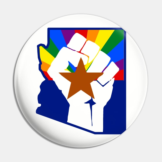 LGBTQ+ Revolution Arizona Pin by XLR8EDmedia